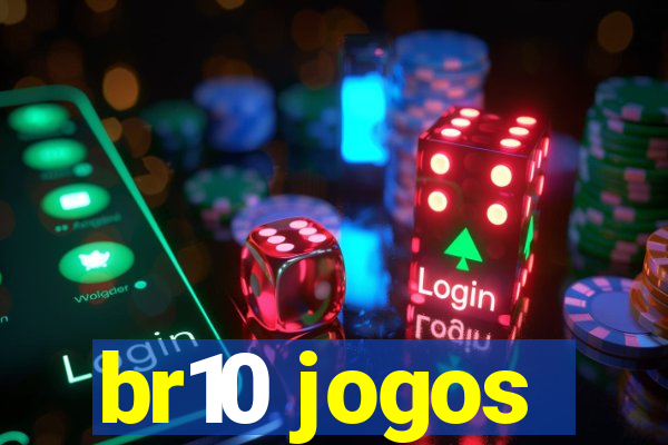 br10 jogos