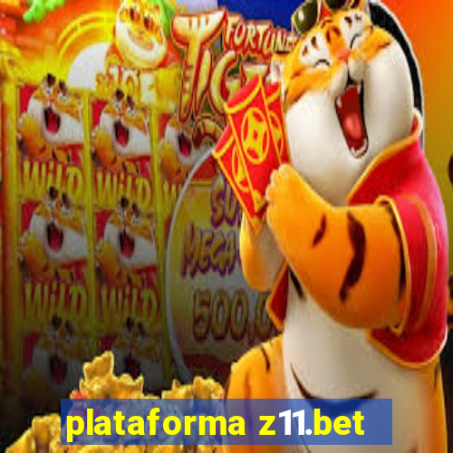 plataforma z11.bet