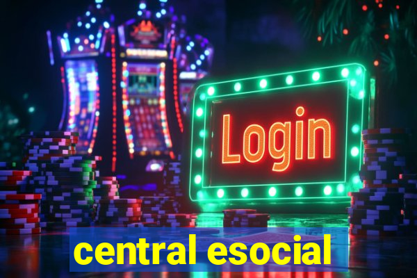 central esocial