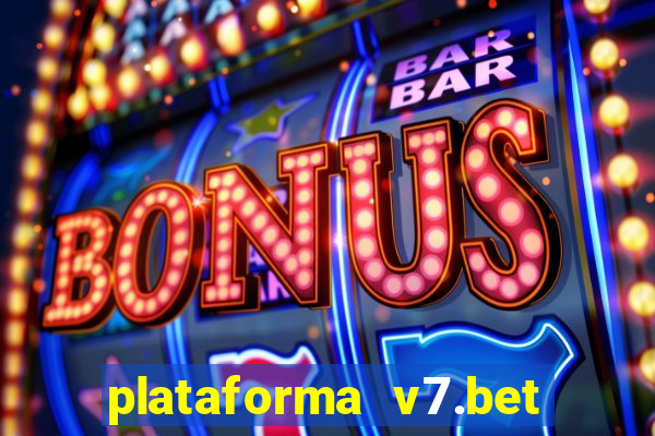 plataforma v7.bet paga mesmo