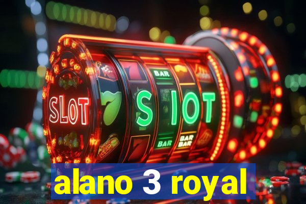 alano 3 royal