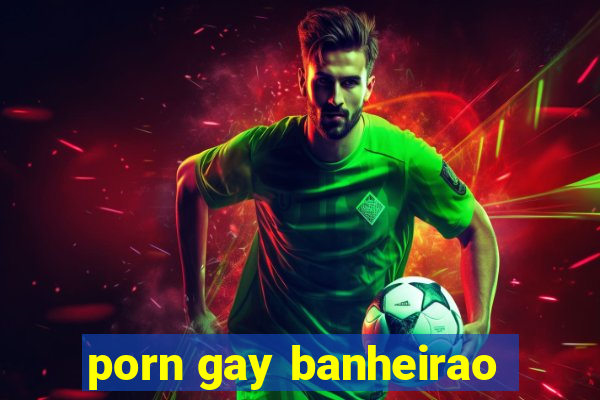 porn gay banheirao