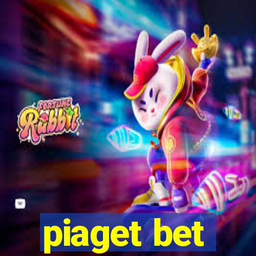 piaget bet