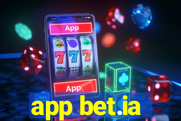 app bet.ia