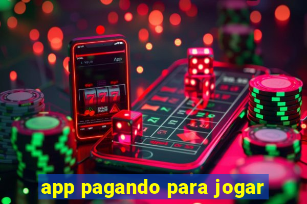 app pagando para jogar