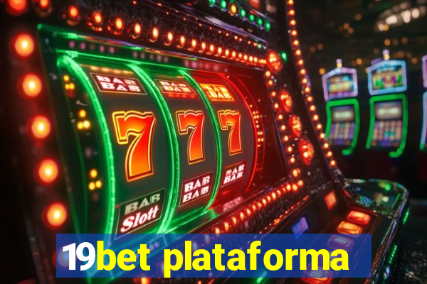 19bet plataforma