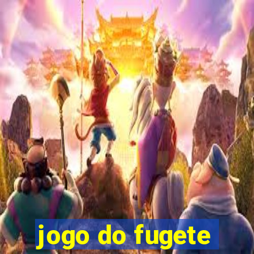 jogo do fugete