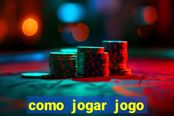 como jogar jogo sem abaixar