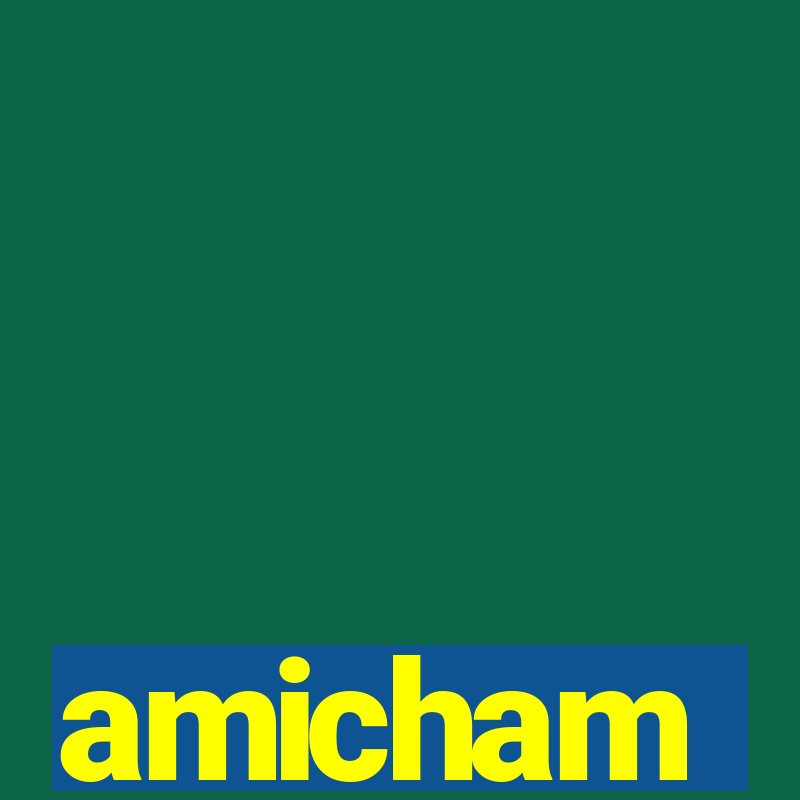 amicham