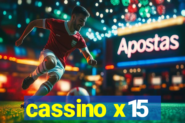 cassino x15