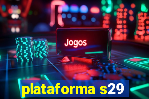 plataforma s29