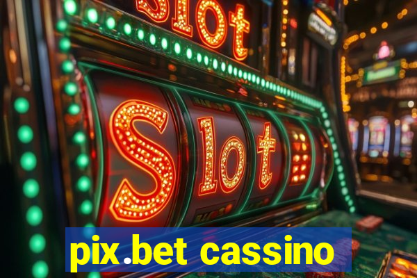 pix.bet cassino