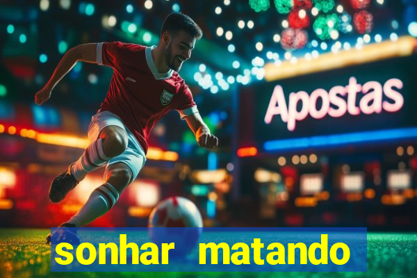 sonhar matando porco jogo do bicho