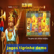 jogos tigrinho demo