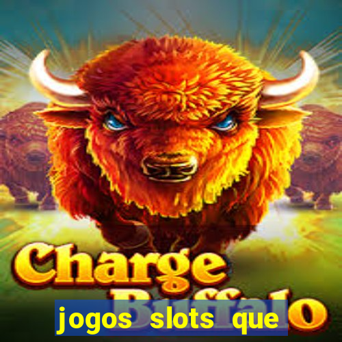 jogos slots que pagam no cadastro