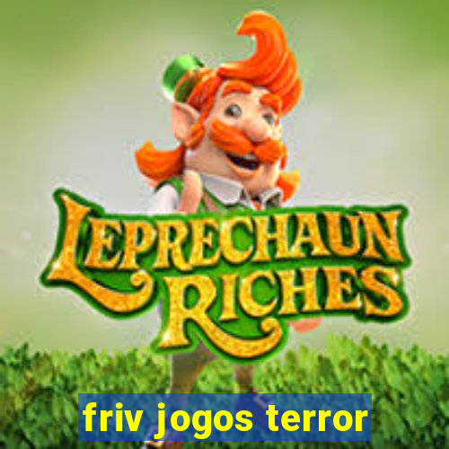 friv jogos terror