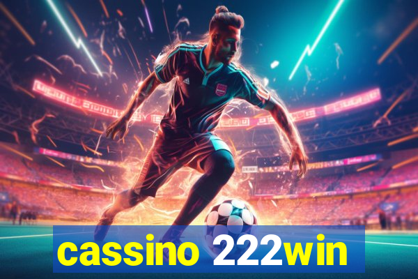 cassino 222win