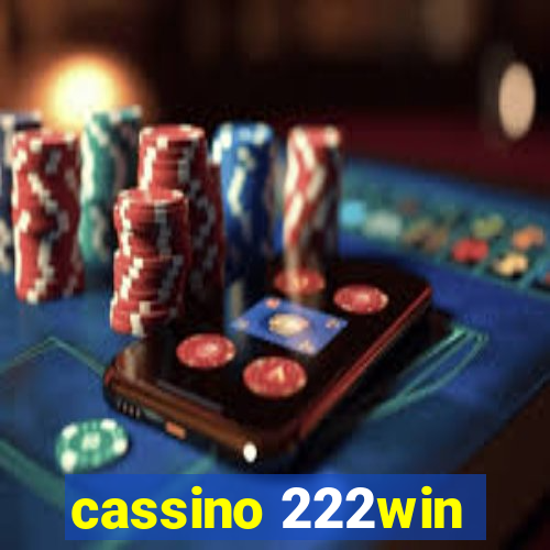 cassino 222win