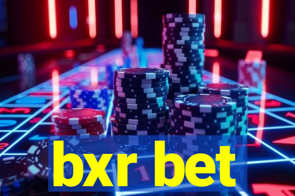 bxr bet