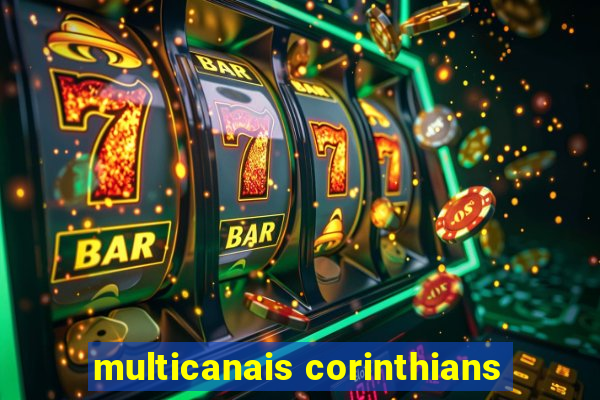 multicanais corinthians