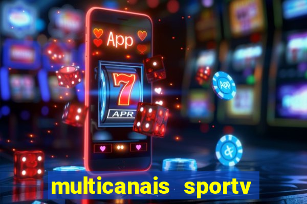 multicanais sportv 2 ao vivo