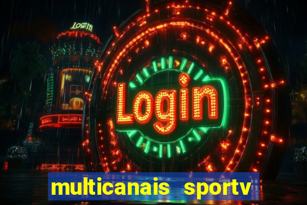 multicanais sportv 2 ao vivo