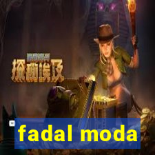 fadal moda