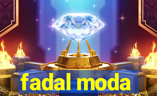 fadal moda