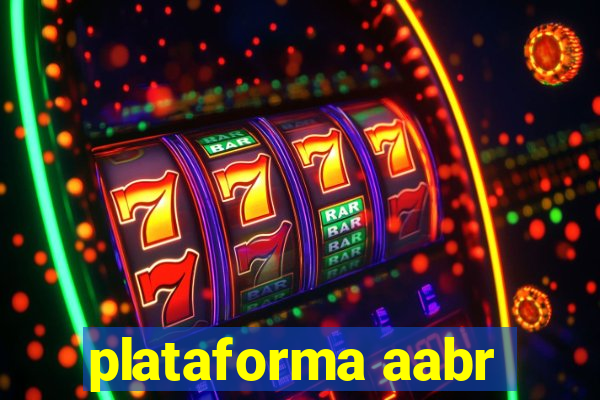 plataforma aabr