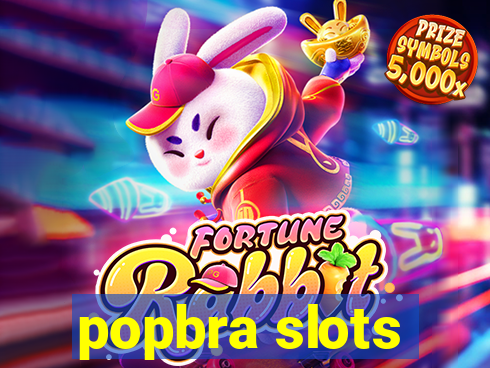 popbra slots