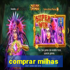 comprar milhas