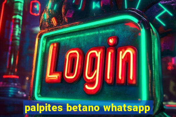 palpites betano whatsapp