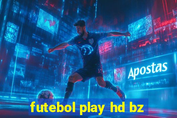 futebol play hd bz