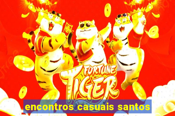 encontros casuais santos