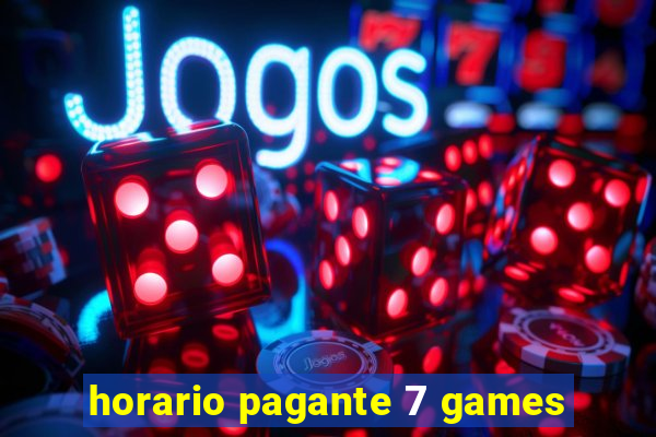 horario pagante 7 games