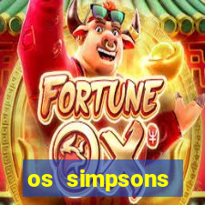 os simpsons assistir online dublado