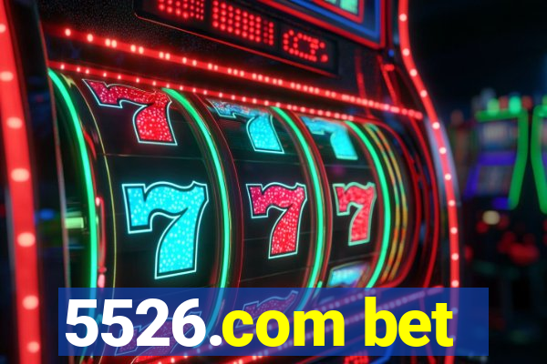 5526.com bet