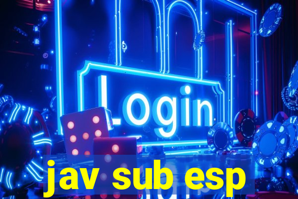 jav sub esp