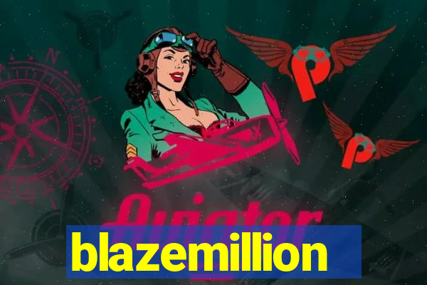 blazemillion