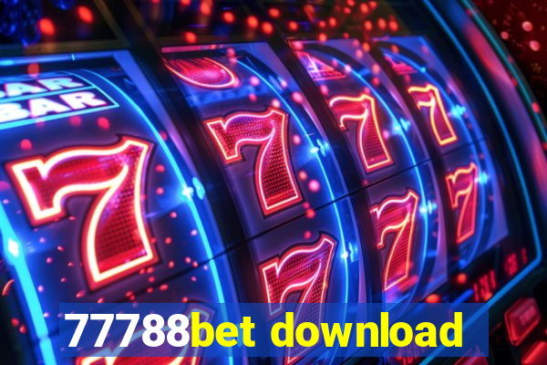 77788bet download