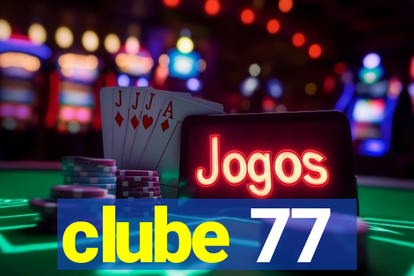 clube 77