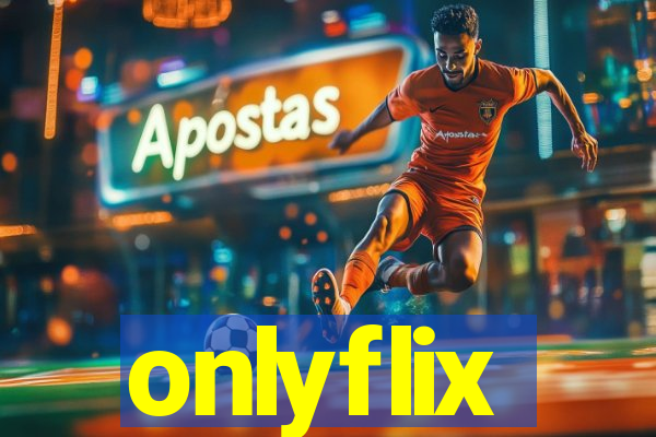 onlyflix