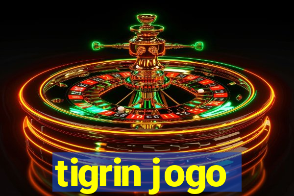 tigrin jogo