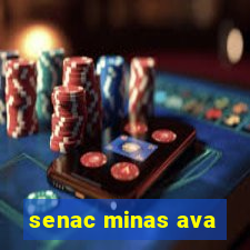 senac minas ava