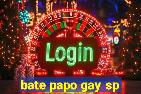 bate papo gay sp