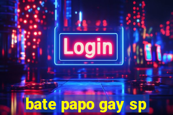 bate papo gay sp