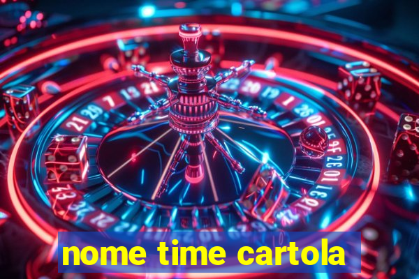 nome time cartola