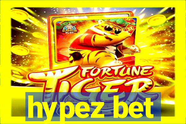 hypez bet