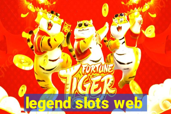 legend slots web