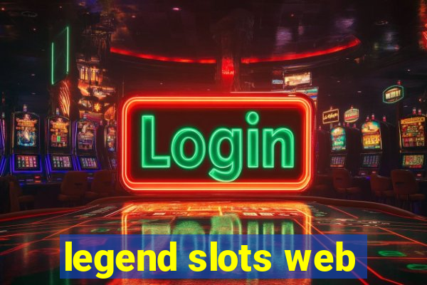 legend slots web